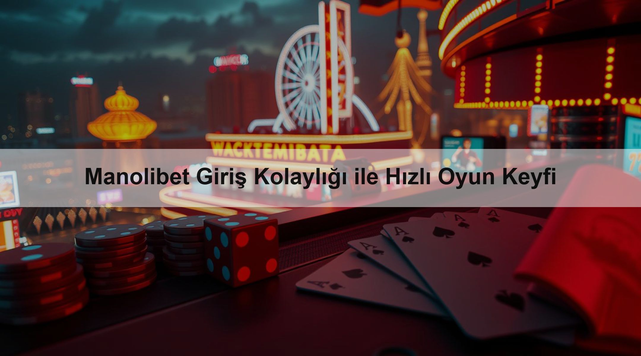 Manolibet Giriş Kolaylığı ile Hızlı Oyun Keyfi