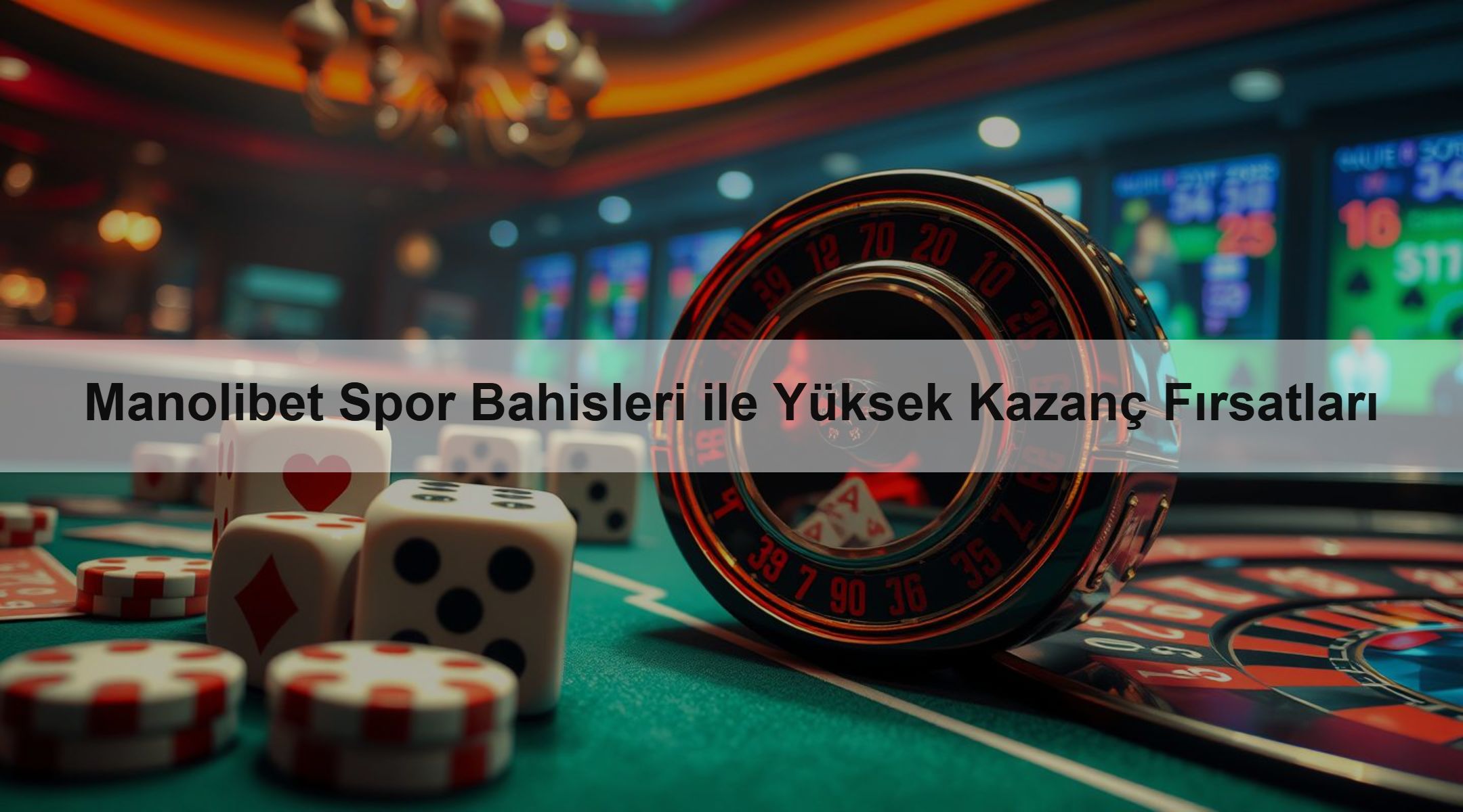 Manolibet Spor Bahisleri ile Yüksek Kazanç Fırsatları