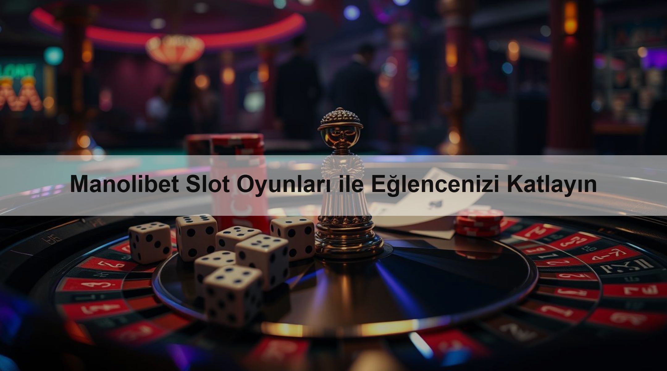 Manolibet Slot Oyunları ile Eğlencenizi Katlayın